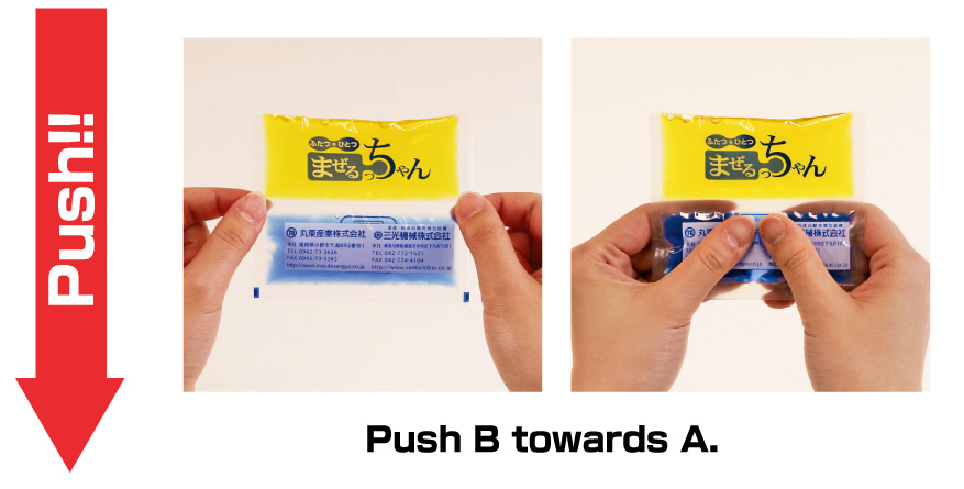 Push B towards A.